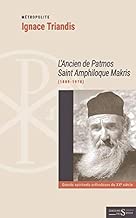 Download L'ancien de patmos saint Amphiloque Makris (1889-1970) PDF