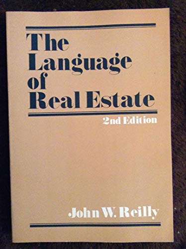 Language of Real Estate 0884626032 Book Cover