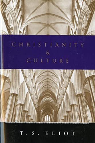 Christianity And Culture: Essays