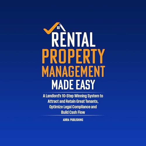 Rental Property Management Made Easy (By Adria Publishing) episode artwork