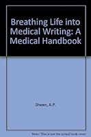 Breathing Life into Medical Writing 0801645891 Book Cover