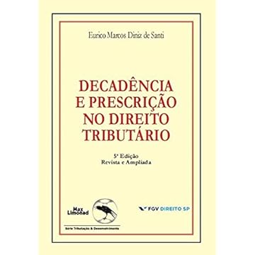 Capa do livro Decadência E Prescrição No Direito Tributário