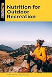 Nutrition for Outdoor Recreation