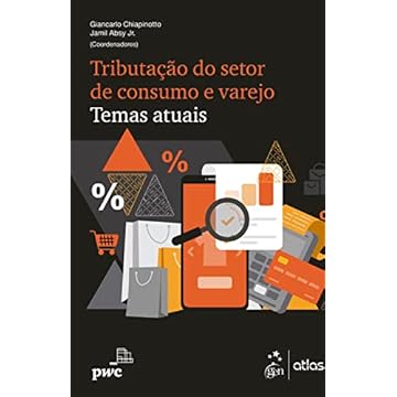 Capa do livro Tributação do Setor de Consumo e Varejo - Temas Atuais