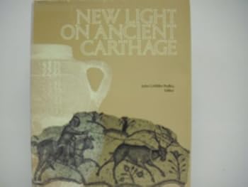 Hardcover New Light on Ancient Carthage: Papers of Symposium Book