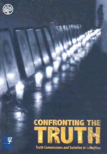 Confronting the Truth (DVD): Truth Commissions and Societies in Transition (73 minutes)