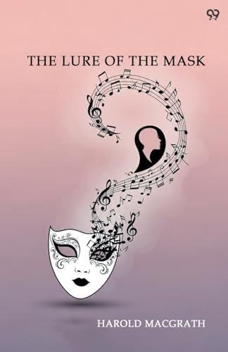 The Lure Of The Mask 9371816678 Book Cover