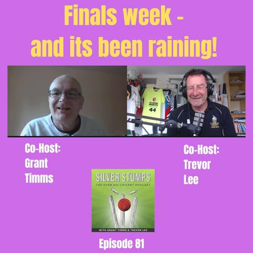 It’s finals week in Seniors Cricket or it was….. cover art