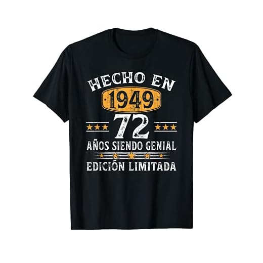 72 Años Cumpleaños Regalo Para Hombre Mujer Hecho En 1949 Camiseta