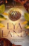 Cover zum Buch Eyaland: Das Flüstern der Nebel