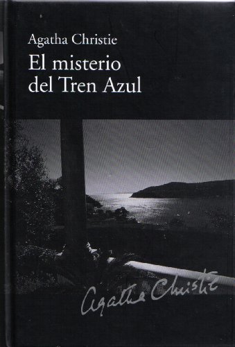 El Misterio Del Tren Azul: El Misterio Del Tren Azul El Misterio Del Tren Azul: El Misterio Del Tren Azul