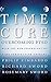 The Time Cure: Overcoming PTSD with the New Psychology of Time Perspective Therapy