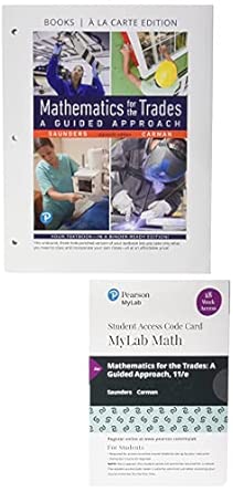 Mathematics for the Trades: A Guided Approach, Loose-Leaf Edition Plus ...