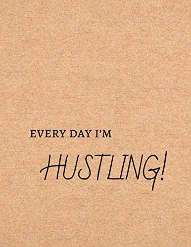 Every day i'm...: Coworker Notebook & Funny Office Blank Lined Journal for Men and Women Best Gifts Idea for Coworker Best Gag Book Appreciation Gifts ... notes writing to do list log book