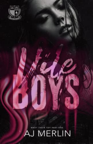 Vile Boys: A dark omegaverse academy romance