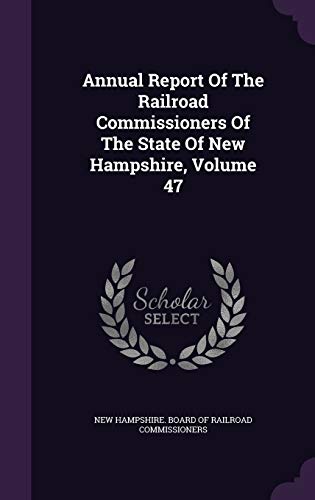 Annual Report Of The Railroad Commissioners Of ... 1343241421 Book Cover