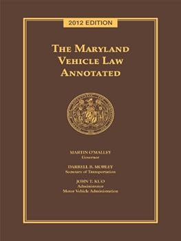 Perfect Paperback The Maryland Vehicle Law Annotated Book