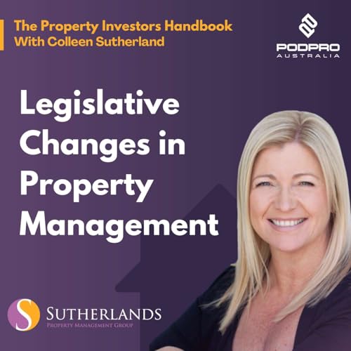 EP 44: Legislative Changes in Property Management