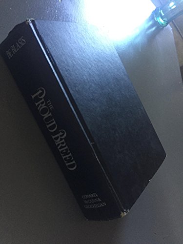 The Proud Breed: A Three-Generational Saga of C... B002RUPT5M Book Cover