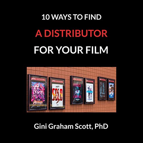 Gini Graham Scott PhD - 10 Ways to Find a Distributor for Your Film episode artwork