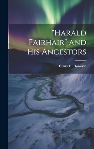 harald fairhair and his ancestors