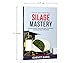 Silage Mastery