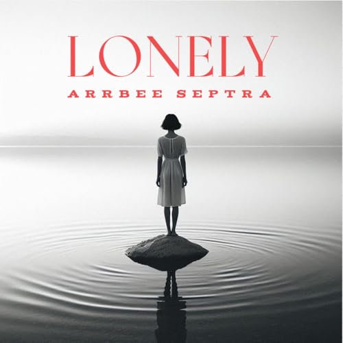 Alone with the Rain song by Arrbee Septra from Lonely on Amazon Music