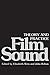 Film Sound: Theory and Practice