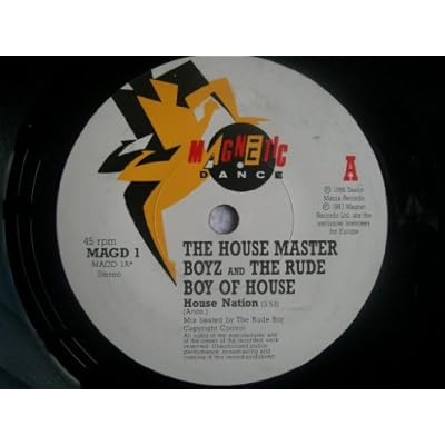 House Master Boyz And The Rude Boy Of House / House Nation