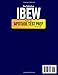 The Definitive IBEW Study Guide: Master Essential Topics with Step-by-Step Breakdowns and Test Your Skills with 828 Q&As + Detailed Explanations (13 Explained Full Mock Test Exams)