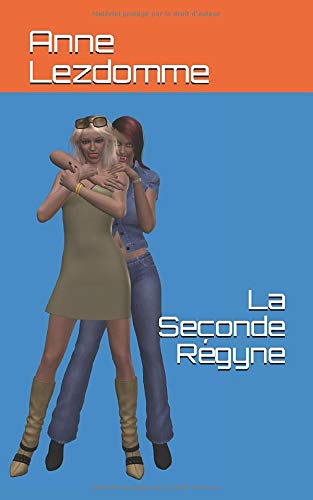 Télécharger La Seconde Régyne livre En ligne