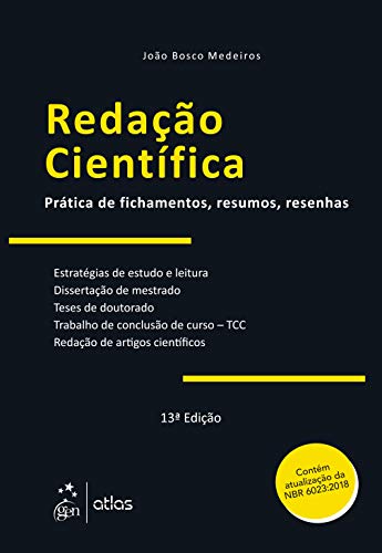 Redação Científica - Práticas de fichamentos, resumos, resenhas: Prática de Fichamentos, Resumos, Resenhas