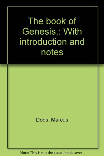 The book of Genesis,: With introduction and notes B0007JKR4I Book Cover