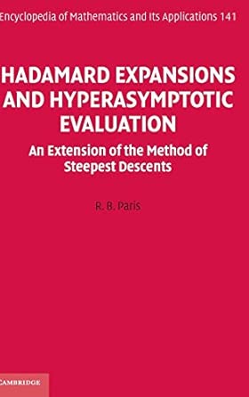 Hadamard Expansions and Hyperasymptotic Evaluation: An Extension of the Method of Steepest Descents: 141 book cover