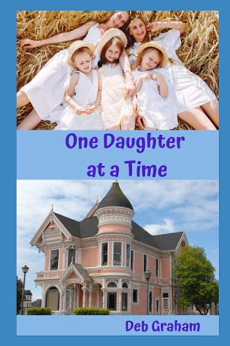 One Daughter at a Time (Mild paranormal in family setting)