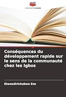 Conséquences du développement rapide sur le sens de la communauté chez les Igbos (French Edition) 6207640365 Book Cover