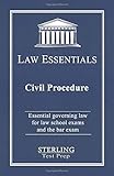 Civil Procedure, Law Essentials: Governing Law for Law School and Bar Exam Prep