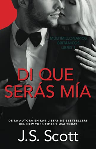 Di que serás mía: Multimillonarios británicos: 1