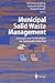 Produktbild Municipal Solid Waste Management: Strategies and Technologies for Sustainable Solutions