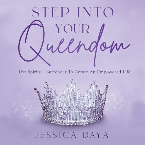 Step Into Your Queendom by Jessica Daya episode artwork