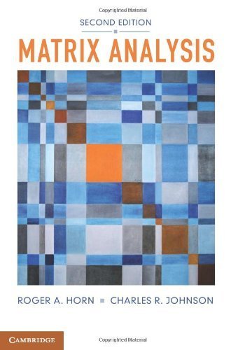 Matrix Analysis by Horn, Roger A., Johnson, Charles R. (2012) Paperback
