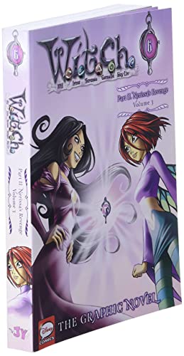 W.I.T.C.H. Part 2, Vol. 3: Nerissa's Revenge (W.I.T.C.H.: The Graphic Novel, 6) (Volume 6)