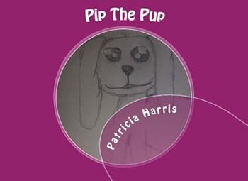 Paperback Pip The Pup Book