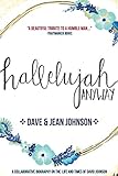 Hallelujah Anyway: The Life and Times of David Johnson