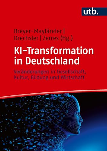 KI-Transformation in Deutschland: Veränderungen in Gesellschaft, Kultur, Bildung und Wirtschaft