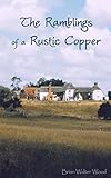 The Ramblings of a Rustic Copper