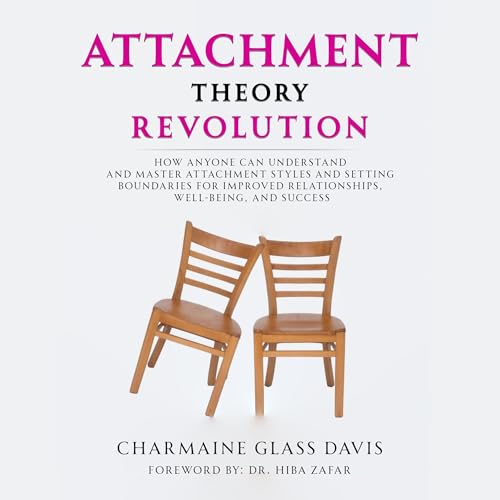 Attachment Theory Revolution by Charmaine Glass Davis episode artwork