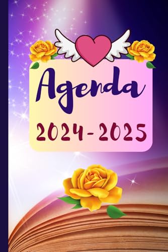 Agenda 2024-2025: de septembre 2024 à août 2025, intérieur en couleur avec en bonus fiches objectifs et bilans du mois à compléter, 176 pages au total (French Edition)
