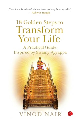 Image of 18 GOLDEN STEPS TO TRANSFORM YOUR LIFE: A Practical Guide Inspired by Swamy Ayyappa