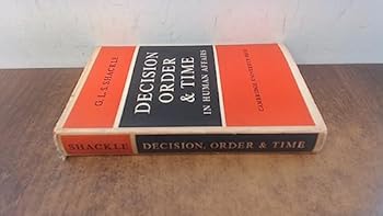 Hardcover Decision Order And Time In Human Affairs Book